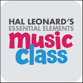 Essential Elements Music Class Interactive Curriculum -  One-Year Subscription Subscription: Online